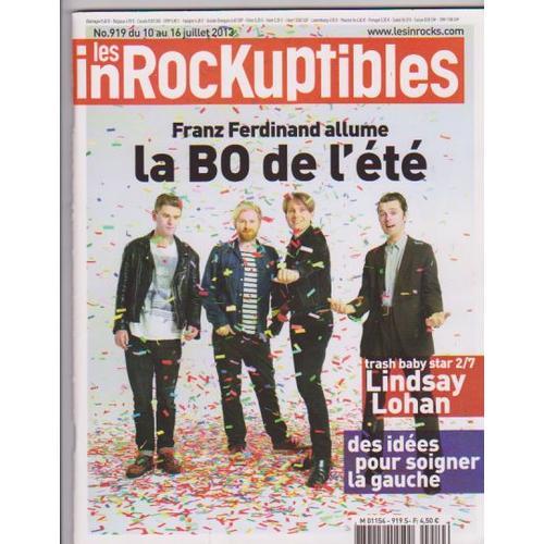 Les Inrockuptibles 919 Franz Ferdinand Lindsay Lohan Gaetan Roussel Jerry Lewis Warlikowski Jay-Z