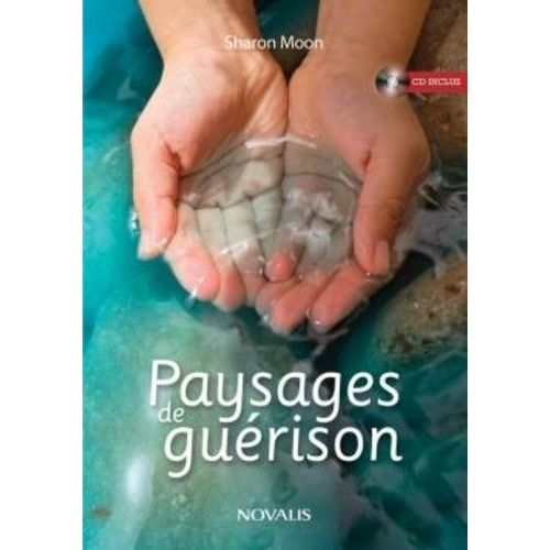 Paysages De Guérison - (1 Cd Audio)