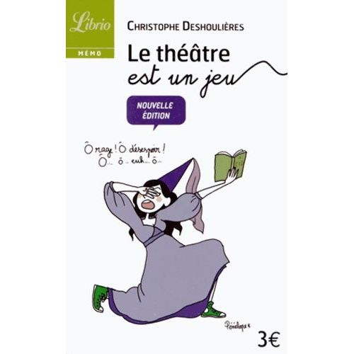 Le Théâtre Est Un Jeu