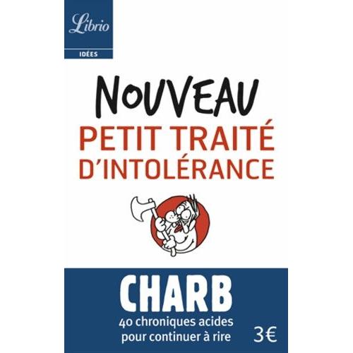 Nouveau Petit Traité D'intolérance - Les Fatwas De Charb