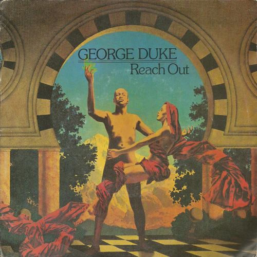 Reach Out (Part 1) (George Duke) 3'35 /  Reach Out (Part 2) (George Duke) 3'35