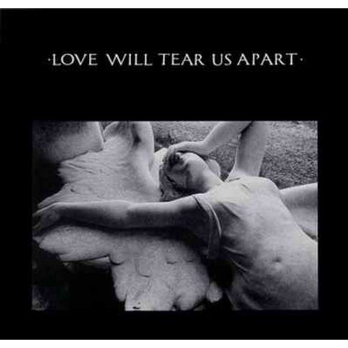 Love Will Tear Us Apart