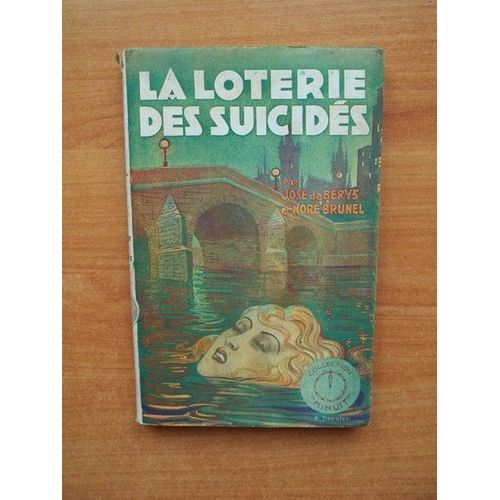 La Loterie Des Suicides