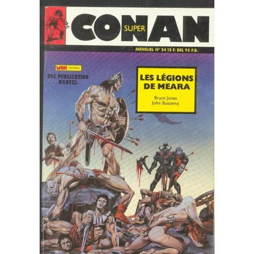 Super Conan N° 24 ( Mensuel - Septembre 1987 ) : " Les Légions De Meara "