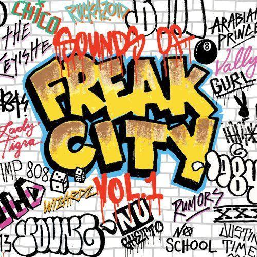 Sounds Of Freak City Vol.1