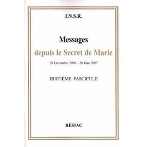 Messages Depuis Le Secret De Marie N° 8