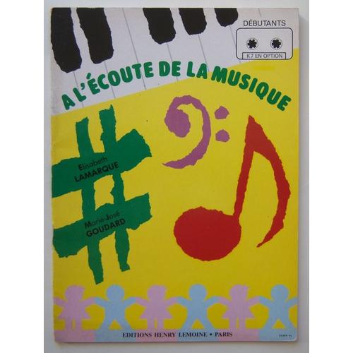 A L'écoute De La Musique - Débutants - Livre De L'élève