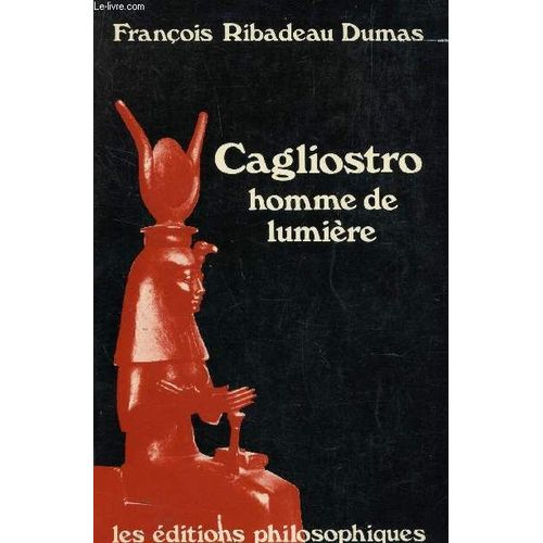 Cagliostro, Homme De Lumière
