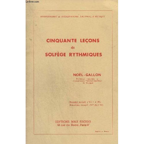 Cinquante Lecons De Solfege Rythmiques - Premier Reccueil N°1 A 25.