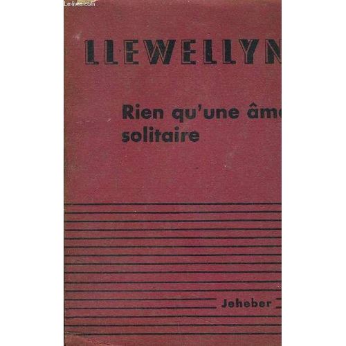 Rien Qu'une Ame Solitaire.