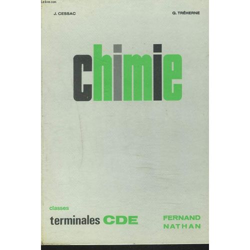 Chimie. Classes De Terminales Cde