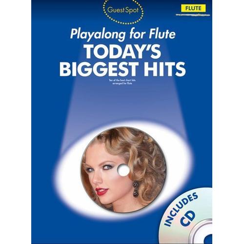 Guest Spot Today's Biggest Hits + Cd - Flute