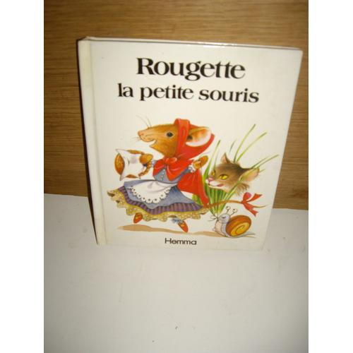 Rougette, La Petite Souris