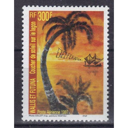 Wallis Et Futuna 1997 Poste Aerienne : Coucher De Soleil Sur Le Lagon : Arbre : Cocotier ; Embarcation Typique - Timbre Neuf ** Cote 7,70 ¿