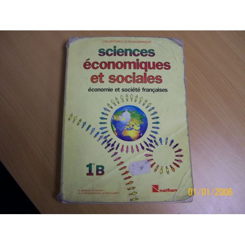 Sciences Economiques Et Sociales. Economie Et Societe Francaises