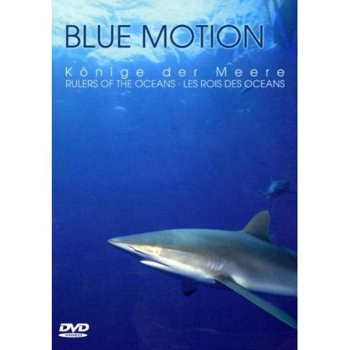 Blue Motion - Könige Der Meere - Les Rois Des Océan