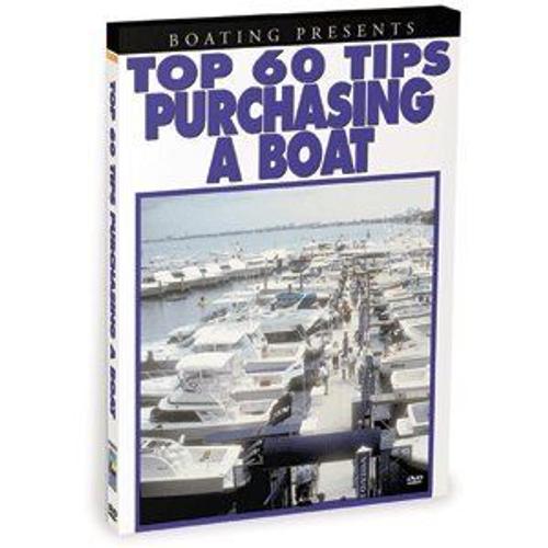 Boating's Top 60 Tips Purchasing