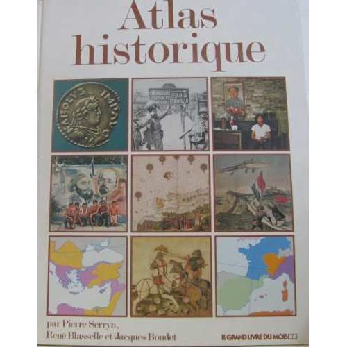 Atlas Historique L'histoire De France Par L'image Tableaux Chronologiques Cartes
