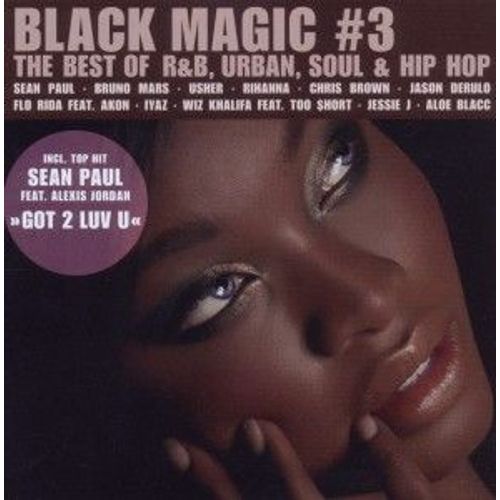 Black Magic3-Best Of R&b,Urban,Soul&hip Hop