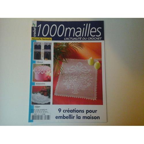1000 Mailles  N° 303 : 9 Créations Pour Embellir La Maison