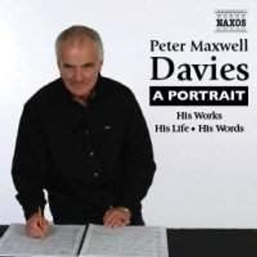 Peter Maxwell Davies : A Portrait