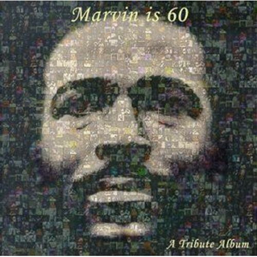 Marvin Is 60 : A Tribute Album - Usa Or Canadian Import