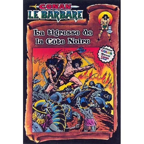 Conan Le Barbare N° 6 ( 4ème Trimestre 1980 ) : " La Tigresse De La Côte Noire "