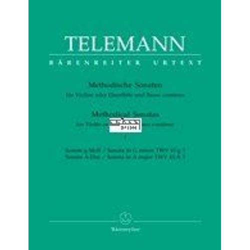 Zwölf Methodische Sonaten Twv 4:41 Violine (Flöte) Und Basso Continuo Heft 1 : Sonate G-Moll Twv 41:G3 - Sonate A-Dur Twv 41:A3