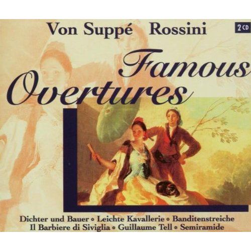 Ouvertures Célèbres De Rossini Et De Suppé