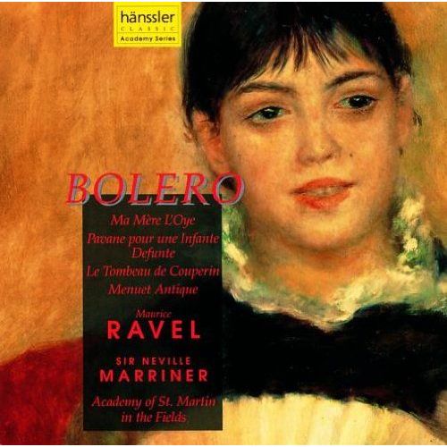 Bolero - Ma Mere L'oye - Pavane Pour Une Infante Defunte...