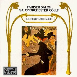 Pariser Salon - Salonorchester Cölln
