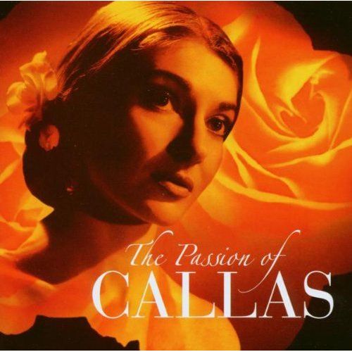 The Passion Of Callas