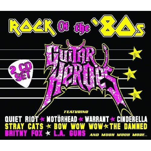Guitar Heroes: Rock Of 80s / Variou