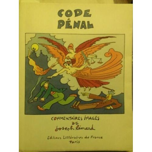 Code Pénal, Commentaire Imagés De Joseph Hémard