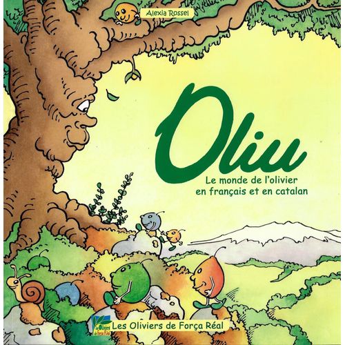 Le Monde De L'olivier En Français Et En Catalan