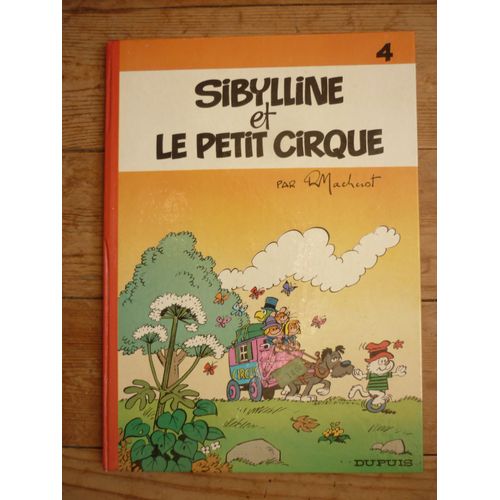 Sibylline Et Le Petit Cirque T4