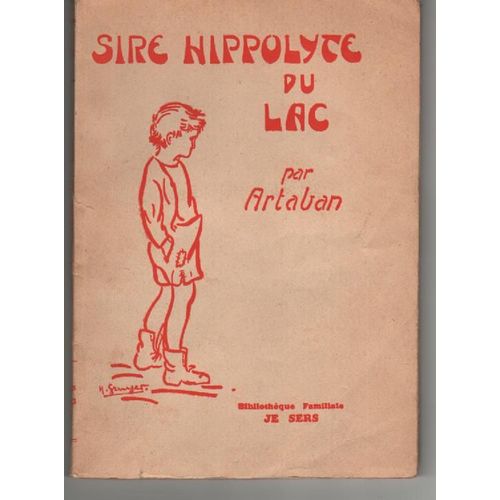 Sire Hippolyte Du Lac