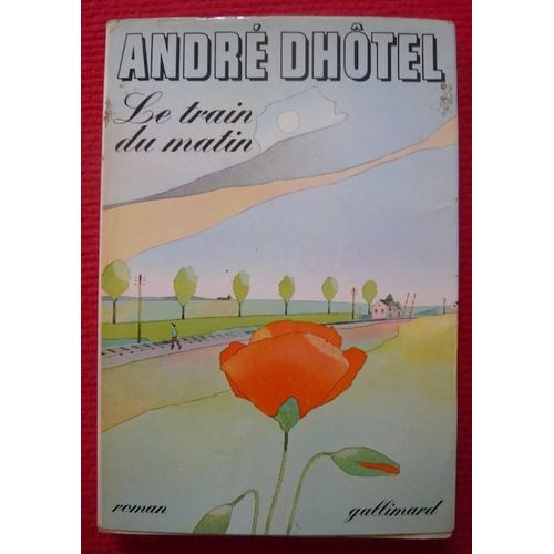 Le Train Du Matin André Dhôtel