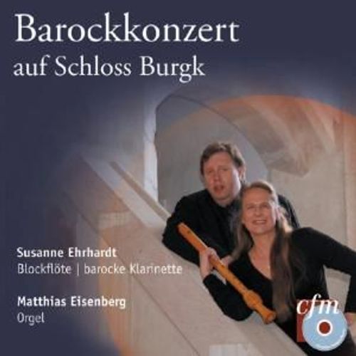 Barockkonzert Auf Schloss Burgk