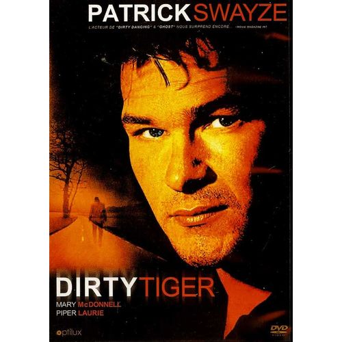 Dirty Tiger