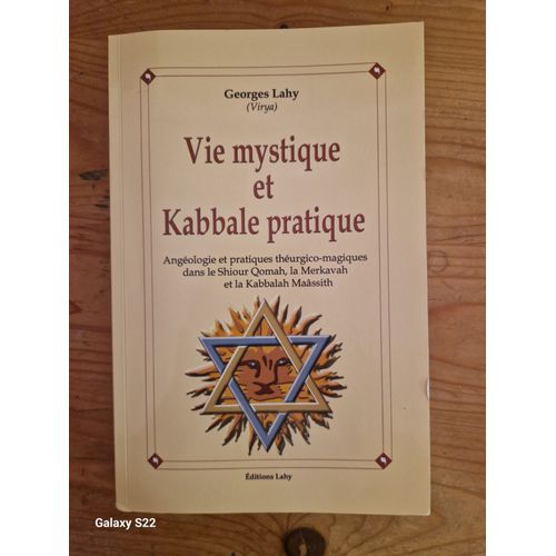 Vie Mystique Et Kabbale Pratique
