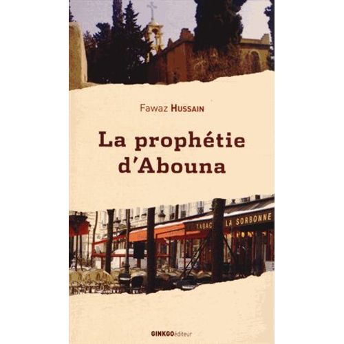 La Prophétie D'abouna