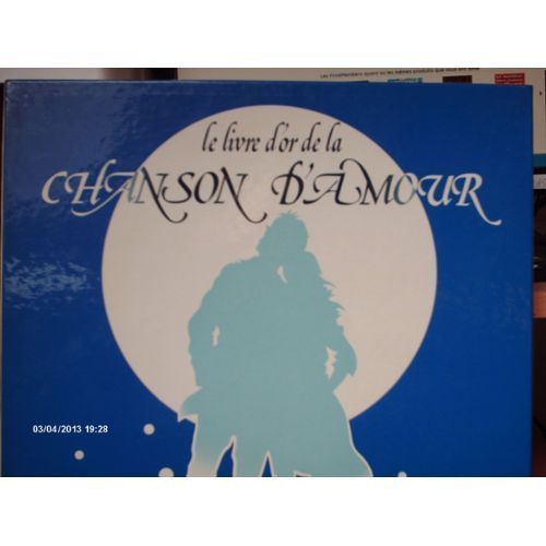 Le Livre D'or De La Chanson D'amour
