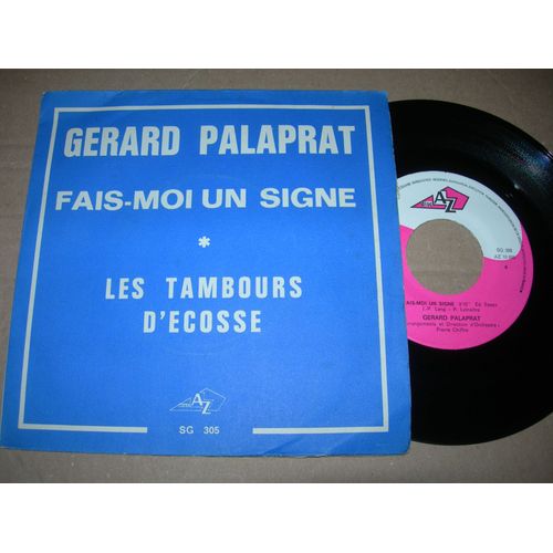 Fais Moi Un Signe / Les Tambours D'écosse