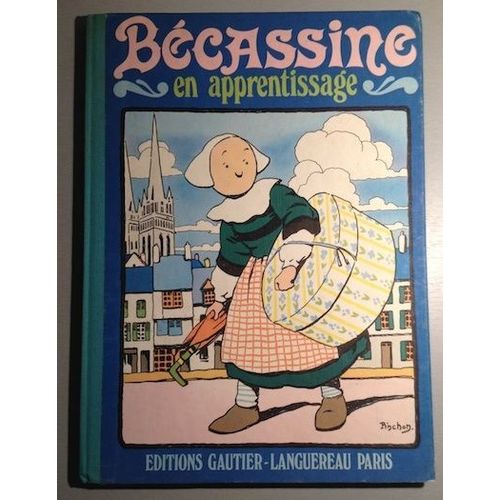 Bécassine En Apprentissage - Edition De 1977