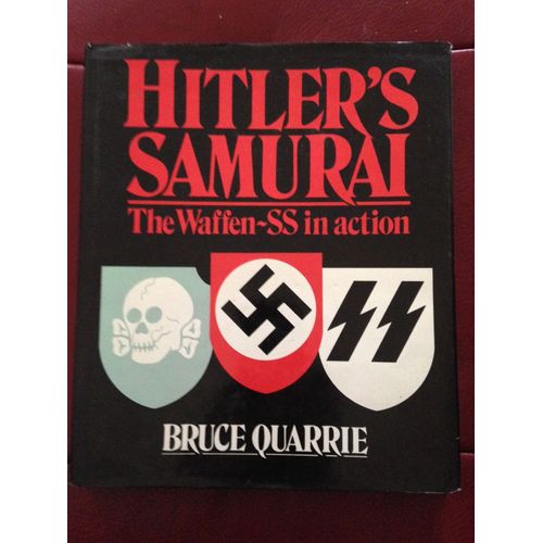 Hitler's Samurai The Waffen Ss In Action