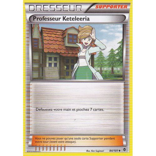 Carte Pokemon - Professeur Keteleeria - 84/101 - Explosion Plasma -