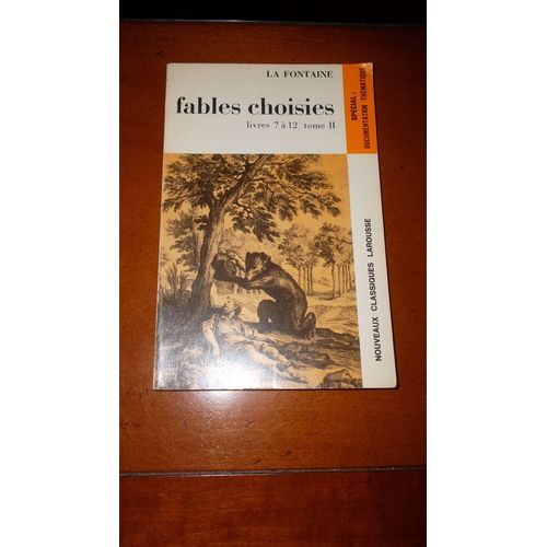 Fables Choisies Livres 7 À 12 Tome 2