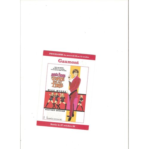 Programme Cinema Gaumont Affiche Film Austin Powers L Espion Qui M A Tiree