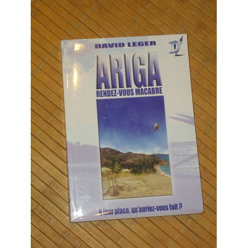 Ariga Rendez Vous Macabre